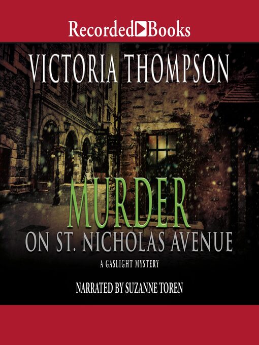 Title details for Murder on St. Nicholas Avenue by Victoria Thompson - Available